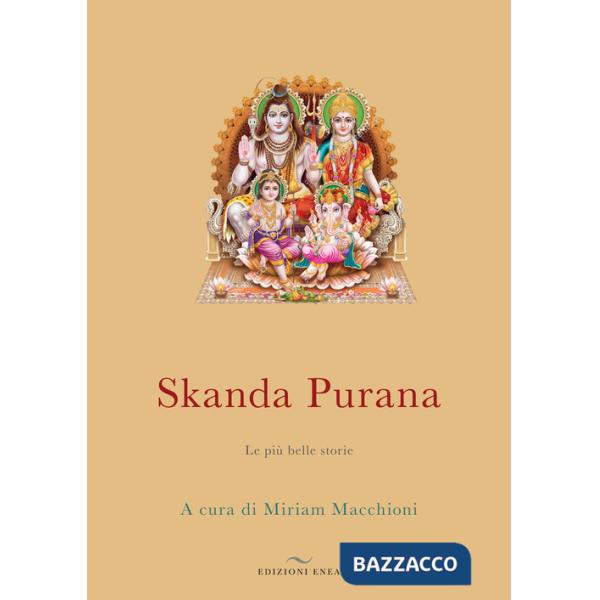 Skanda Purana. Le più belle storie