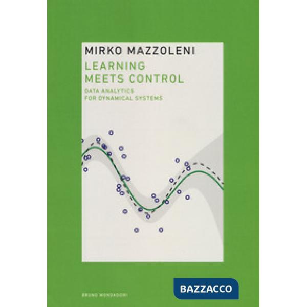 Learning meets control. Data analytics for dynamical system