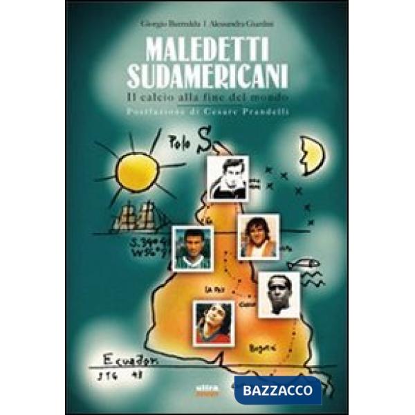 Maledetti sudamericani. Storie e leggende della pelota