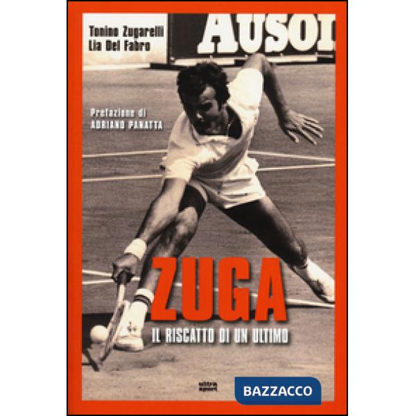 Zuga. Il riscatto di un ultimo