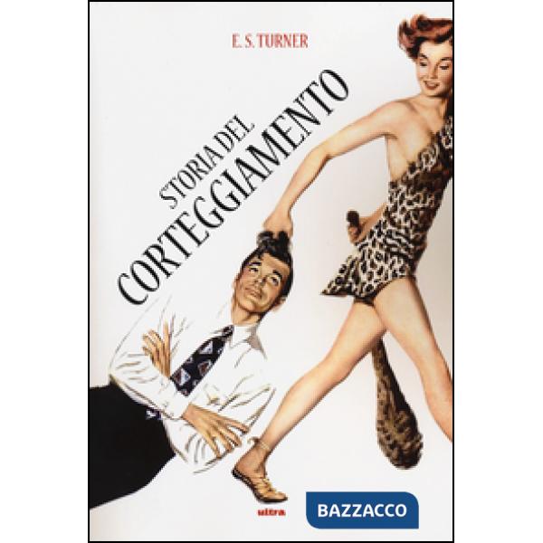 Storia del corteggiamento