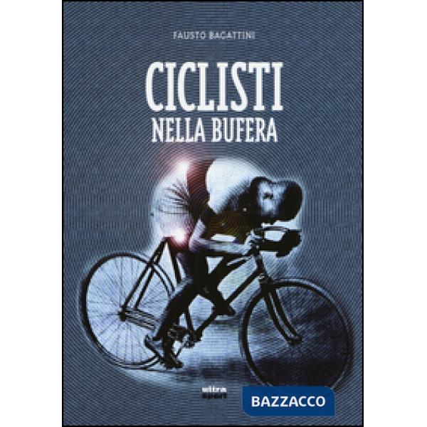 Ciclisti nella bufera