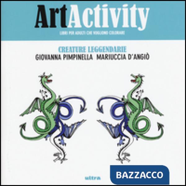 Art activity. Creature leggendarie