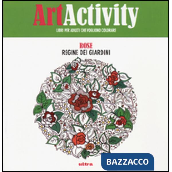 Art activity pocket. Rose. Regine dei giardini