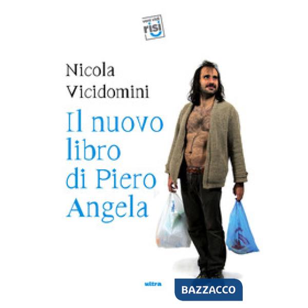 Nuovo libro di Piero Angela (Il)