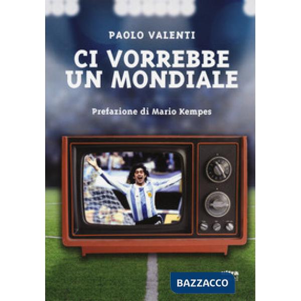 Ci vorrebbe un mondiale