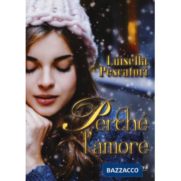 Perché l'amore
