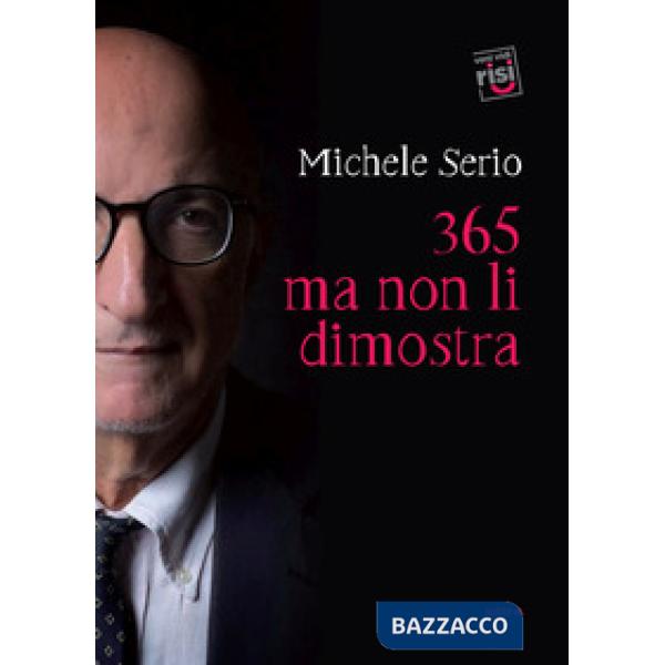 365 ma non li dimostra