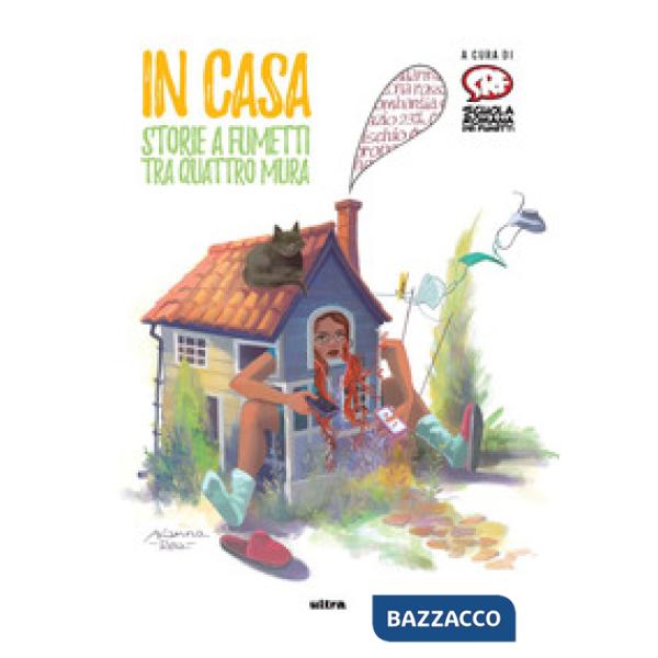 In casa. Storie a fumetti tra quattro mura