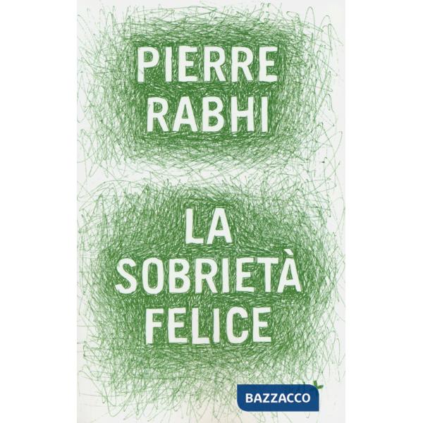 Sobrietà felice (La)