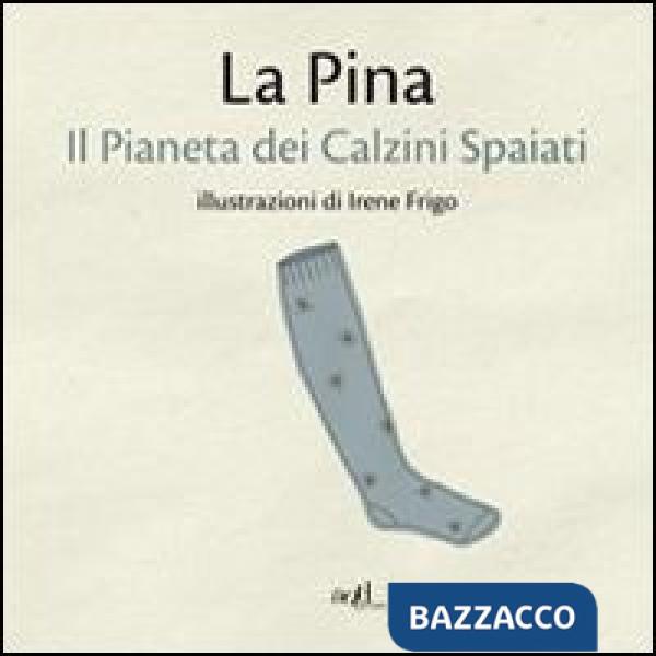 Pianeta dei calzini spaiati (Il)