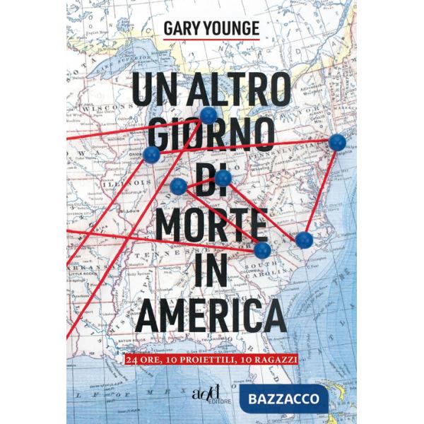 Altro giorno di morte in America. 24 ore, 10 proiettili, 10 ragazzi (Un)