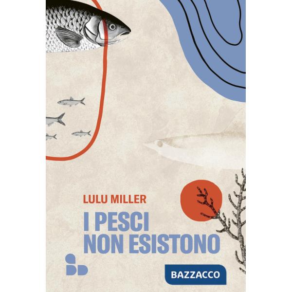 Pesci non esistono (I)