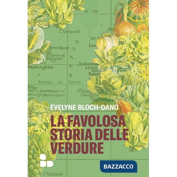 Favolosa storia delle verdure (La)
