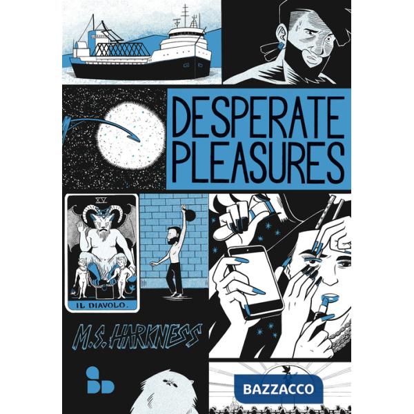 Desperate pleasure