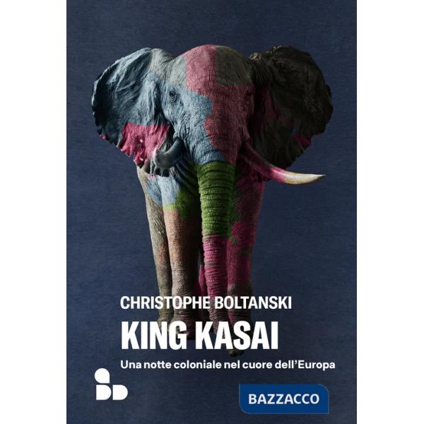 King Kasai. Una notte coloniale nel cuore dell'Europa