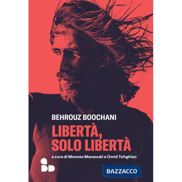 Libertà, solo libertà