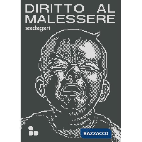 Diritto al malessere
