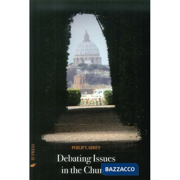 Debating issues in the Church