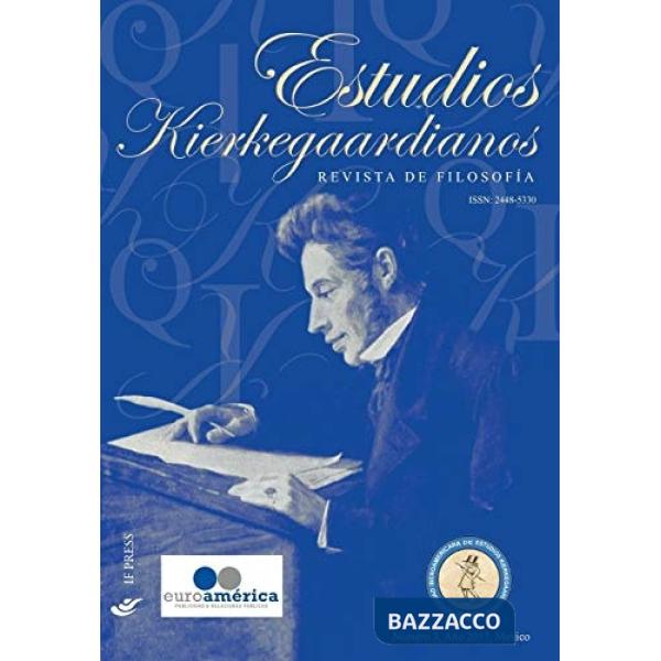 Estudios Kierkegaardianos. Revista de filosofía (2017). Vol. 3