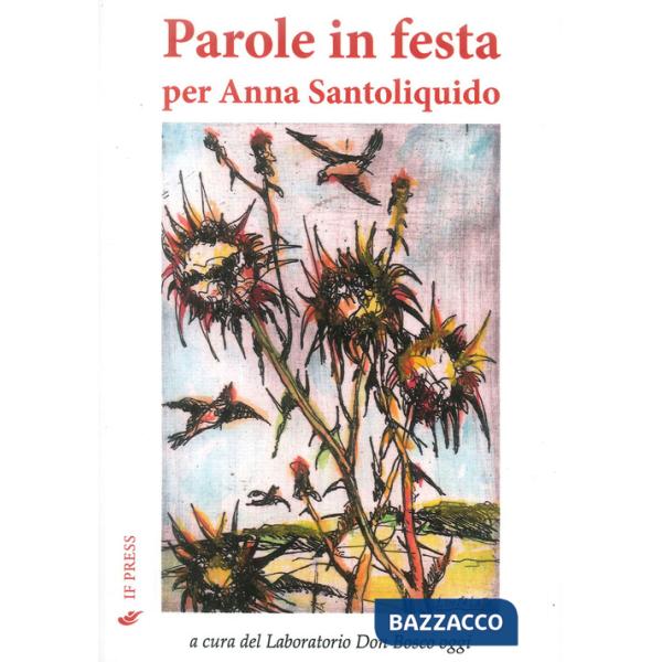 Parole in festa per Anna Santoliquido