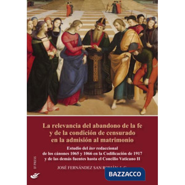 Relevancia del abandono de la fe y de la condición de censurado en la admisión a