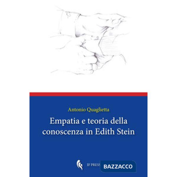 Empatia e teoria della conoscenza in Edith Stein