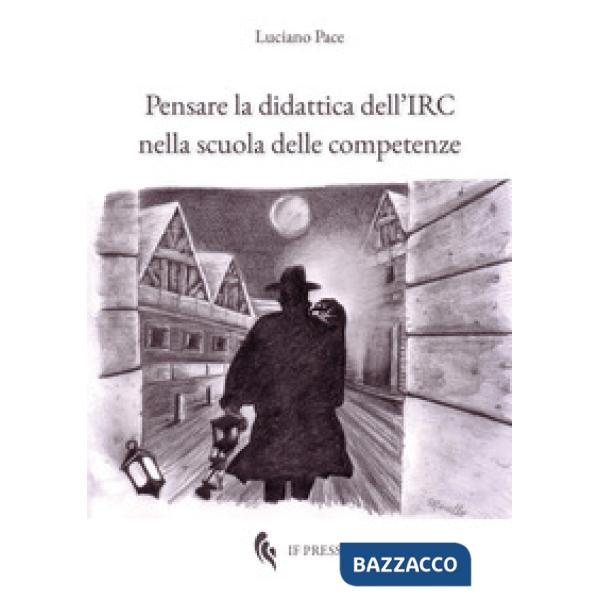 Pensare la didattica dell'IRC nella scuola delle competenze