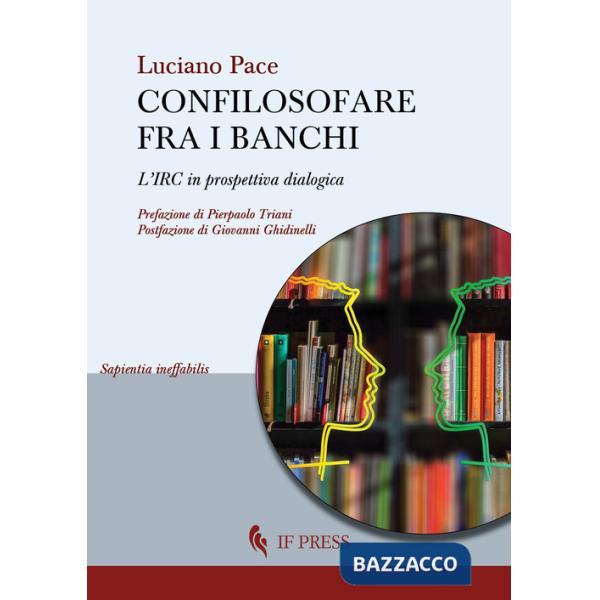 Confilosofare fra i banchi. L'IRC in prospettiva dialogica