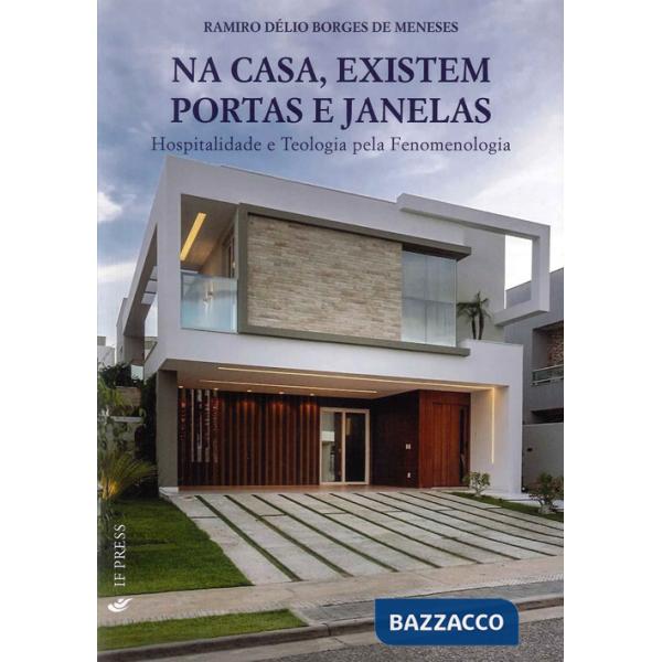 Na casa, existem portas e janelas