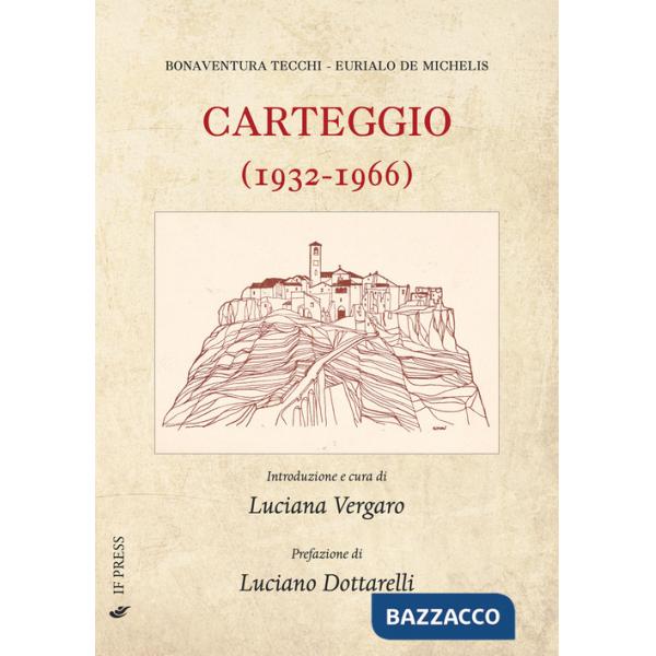 Carteggio (1932-1966)