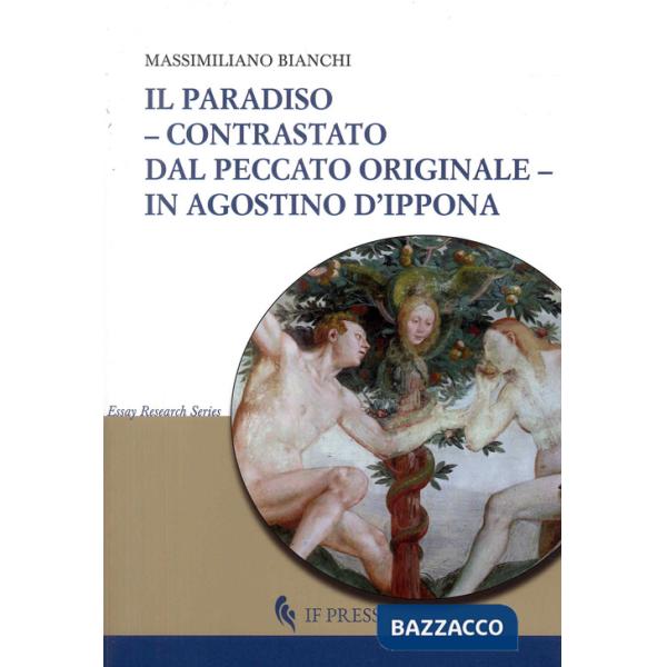 Paradiso contrastato dal peccato originale in Agostino d'Ippona (Il)