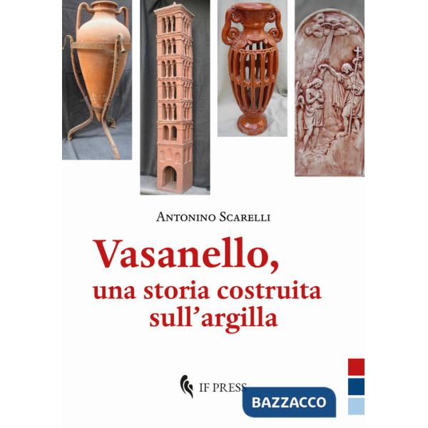 Vasanello, una storia costruita sull'argilla