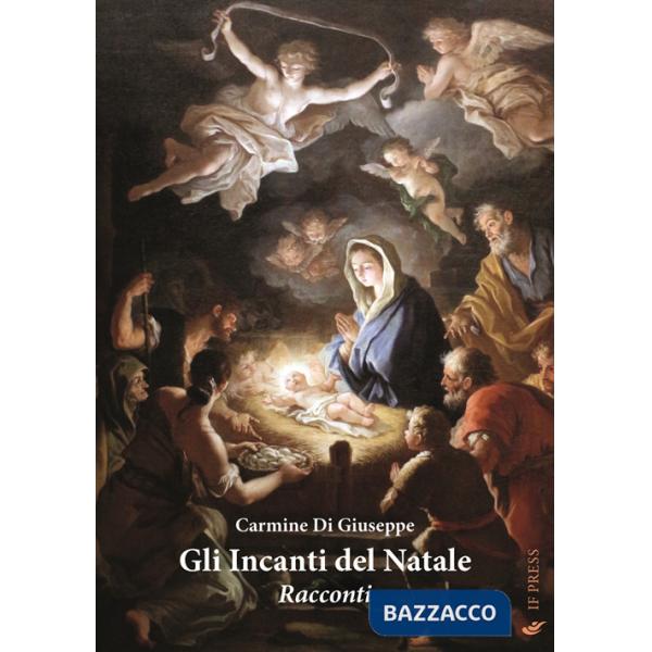 Incanti del Natale (Gli)