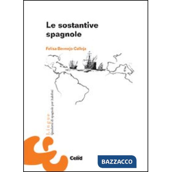 Sostantive spagnole (Le)