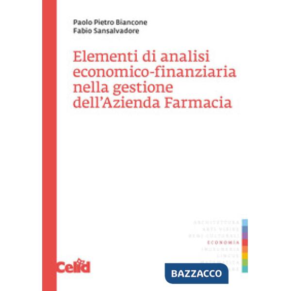 Elementi di analisi economico-finanziaria nella gestione dell'azienda farmacia
