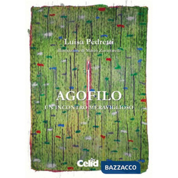 Agofilo. Un incontro meraviglioso