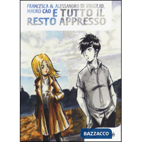 E tutto il resto appresso