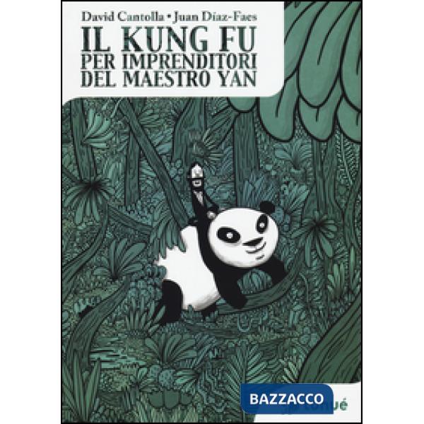 Kung fu per imprenditori del maestro Yan (Il)