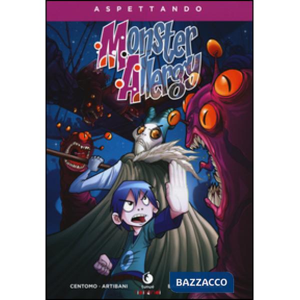 Aspettando Monster Allergy. Ediz. illustrata. Vol. 2