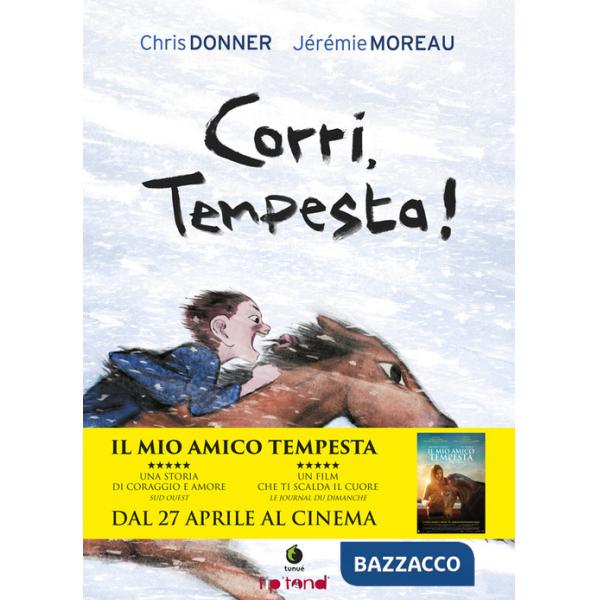 Corri, Tempesta!
