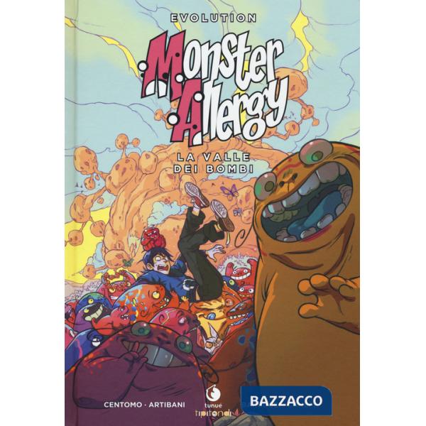 Valle dei Bombi. Monster allergy. Evolution. Nuova ediz. (La)