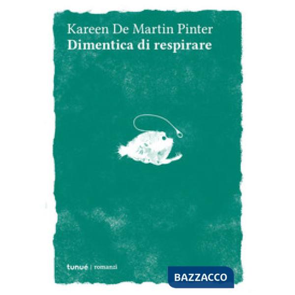 Dimentica di respirare