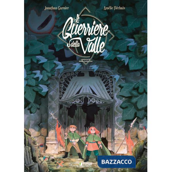 Guerriere della valle (Le)