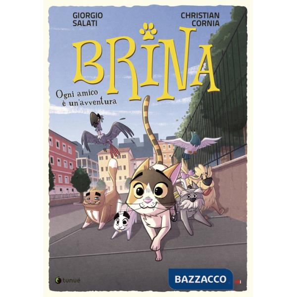 Ogni amico è un'avventura. Brina