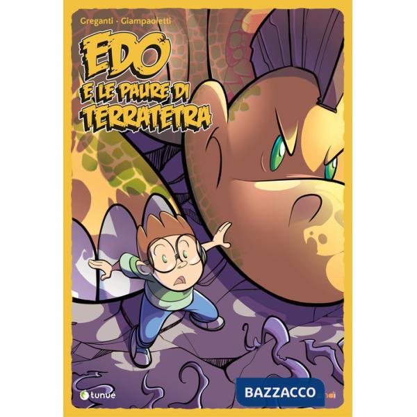 Edo e le paure di Terratetra