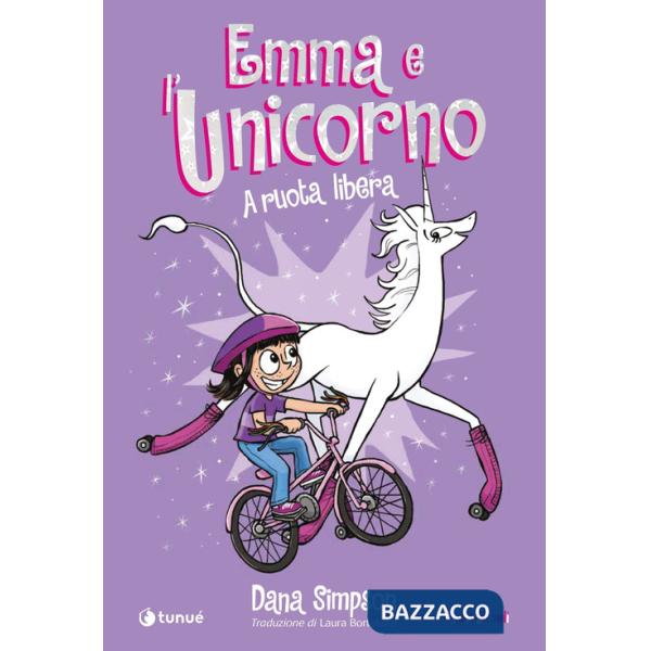 Emma e l'unicorno. A ruota libera