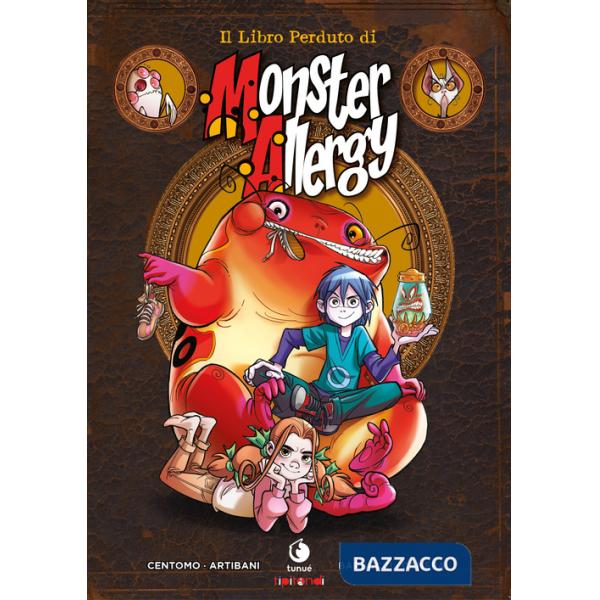 Monster Allergy. Il libro perduto