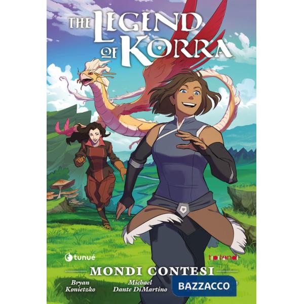 Mondi contesi. The Legend of Korra