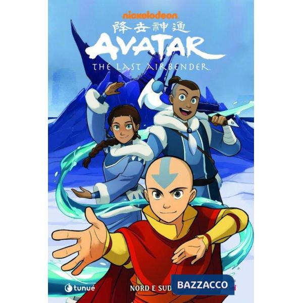 Nord e Sud. Avatar. The last airbender